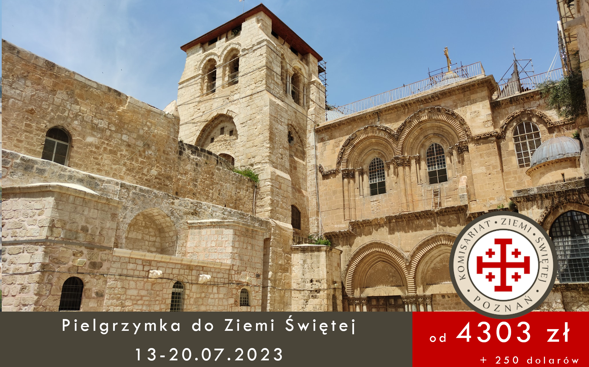 Read more about the article Pielgrzymka do Ziemi Świętej 13-20.07.2023
