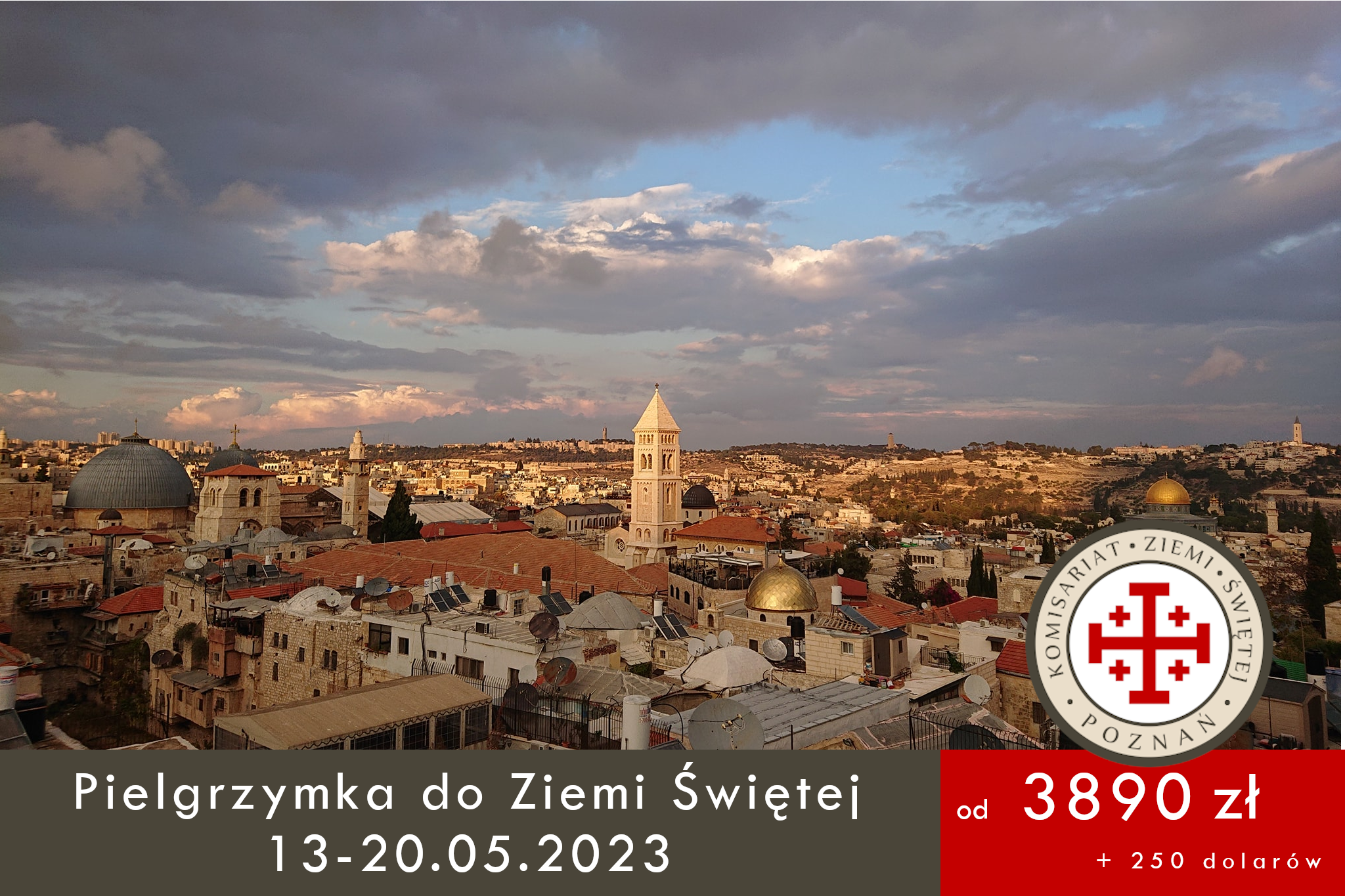 You are currently viewing Pielgrzymka do Ziemi Świętej 13-20.05.2023