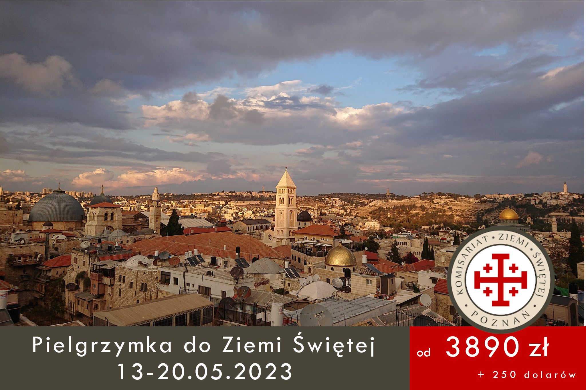 Read more about the article Pielgrzymka do Ziemi Świętej 13-20.05.2023