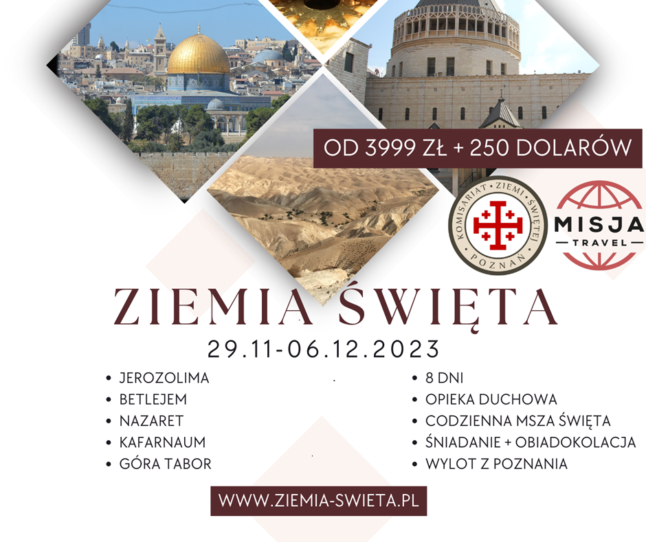 You are currently viewing Pielgrzymka do Ziemi Świętej 29.11.-06.12.2023